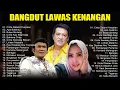 Download Lagu Rhoma Irama, A  Rafiq, Yus Yunus, Murni Chania||  Dangdut Nostalgia 80an Dan 90an