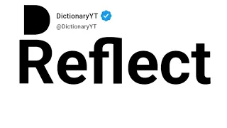 Reflect Synonyms Thesaurus Similar Words