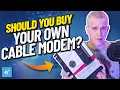 Should You Buy Your Own Cable Modem