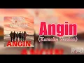 Download Lagu Angin - Dewa19 Feat Virzha \u0026 Ello (Karaoke Version)