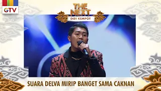 Download Suara Delva Mirip Banget Sama Caknan - [SAMPEK TUWEK] | THE NEXT DIDI KEMPOT MP3