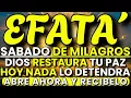 Download Lagu 🌸 SÁBADO DE MILAGROS CON EFFATÁ | Dios Abre Tus Caminos, Bendice Tu Casa y Restaura Tu Vida 🙏✨