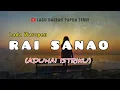 Download Lagu Lada Waropen_RAI SANAO (Aduhai Istriku)#ladawaropen#ladaserui#ladarohani#rohanipapua#ladabiak