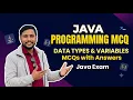 Data Types in Java Java Programming MCQ Data Types Variables MCQs with Answers Java Exam