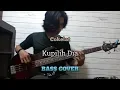 Lagu Bass COVER || KUPILIH DIA - COKELAT