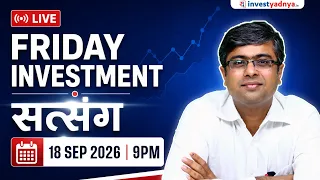 Friday Investment Satsang with Parimal Ade