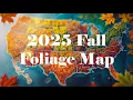 2025 Fall Foliage Map Peak Leaf Color Guide in the United States