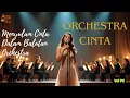 Download Lagu Lagu Cinta Orchestra Terbaik 2025 | Koleksi Musik Romantis Menyentuh Hati | Vol 92 | Orchestra Cinta
