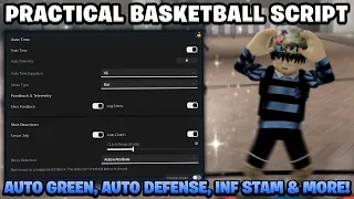 Practical Basketball Script KEYLESS With Auto Green Infinite Stamina Dribble More