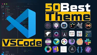 Best 50 VSCode Themes to Boost Your Coding Experience (2024)
