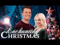 Download Lagu Enchanting Christmas | New Christmas Movie | Emily Sweet | Brando White | Ava Jarque