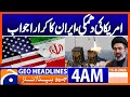 Iran not afraid of US threats or show of force 4 AM Headline Geo News 15 Aug 2026