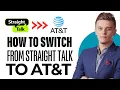 How To Switch From Straight Talk To AT T 2025