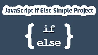 JavaScript If Else Statement Simple Project JavaScript Tutorial In Bangla javascript Project