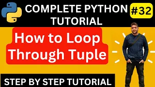 Loop Through Python Tuple Iterate Through Python Tuples Loop Through Tuples in Python