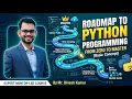 Roadmap To Python Programming Basic Concept Mr Dinesh Kumar English GMAI