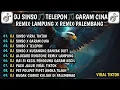 Download Lagu DJ SINSO🎵TELEPON DERING🎵GARAM CINA🎵REMIX LAMPUNG X REMIX PALEMBANG VIRAL TIKTOK TERBARU