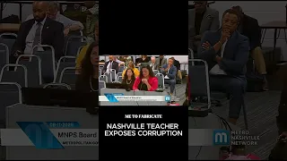 Nashville Teacher Exposes Corruption