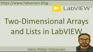 Two-Dimensional Arrays and Lists in LabVIEW