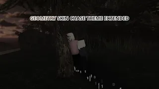 forsaken geometry skin chase theme extended literally 