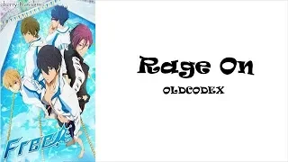 Download Opening Free! Season 1 OLDCODEX – Rage On Lyrics (Kan/Rom/Eng) MP3