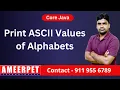 Program to display ASCII values from A to Z Ameerpet Technologies By Srinivas