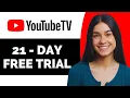 YouTube TV 21 Day Free Trial 2025