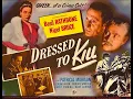 Dressed To Kill 1946 Sherlock Holmes crime thriller Full movie