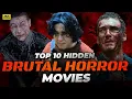 Download Lagu Best 10 Hidden Brutal Horror Movies | FILM PICKS