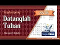 Download Lagu Datanglah Tuhan (Sigulempong) - Panduan Vocal SATB