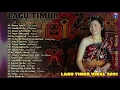 Download Lagu LAGU TIMUR PALING BIKIN BAPER 💛  Full Album - Terbaik 2021 - Mama Tanya - Bocah Karang