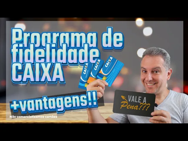 PROGRAMA FIDELIDADE CAIXA MAIS VANTAGENS CARTÕES DE CRÉDITO ALTA RENDA