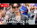 Download Lagu LIVE🔴 BTS J-HOPE at Lollapalooza Berlin 2025 + His Reaction to IVE Stage FULL FANCAM