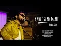 Download Lagu Kabhi Sham Dhale | Rahul Jain | One Take Version