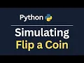 Simulating a Coin Flip in Python