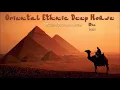 Download Lagu Oriental Ethnic Deep House Mix (4) 2021 # Dj.Nikos Danelakis # Best of Deep Ethnic