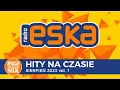 Download Lagu ESKA Hity na Czasie Sierpień 2023 vol. 1 – oficjalny mix Radia ESKA