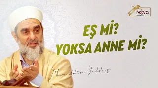 328-) Eş mi Anne mi?