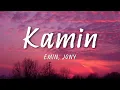Download Lagu EMIN, JONY - Kamin (Lyrics)