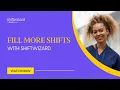 Streamline Communication with ShiftWizard Healthcare Staff Scheduling Not the Same Old Shift