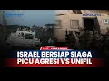 Warga \u0026 Tentara Israel Aktifkan Mode Siaga, Picu Agresi Lawan UNIFIL?, Moti Sander Rahasia Berbahaya