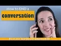 Download Lagu Conversation Skills: How to End a Conversation \