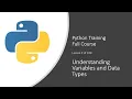 Lesson 2 of 100 Understanding Variables and datatypes