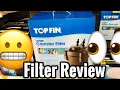Top Fin Canister Filter Review - Not So Great