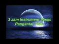 Download Lagu Instrumen Pengantar Tidur, Santai, Spa, Meditasi, Healing, Membaca, Belajar \u0026 Relaxasi
