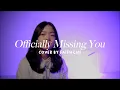 Officially Missing You - Tamia | #coverbyfaithcns