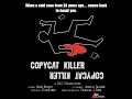 CopyCat Killer TRAILER Psychological Thriller