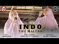 Download Lagu INDO TAU MALEBBI TA - ANDI ISMA IBRAHIM | CIPT ZANKREWO ( COVER MUSIC VIDEO)