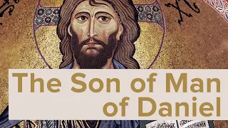 Download Son of Man - Jesus, The Messiah - Ep. 1 The Son of Man of Daniel MP3