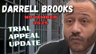 Brooks Wants ANOTHER Delay Before Filing His Appeal November 2025 